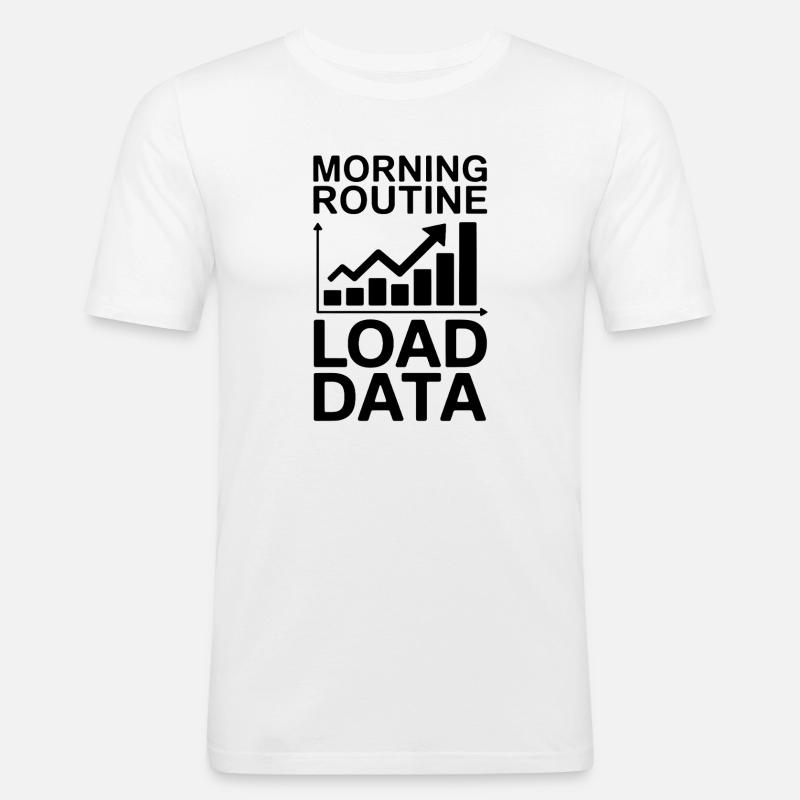 Datenanalyst Spruch Lustiges Datenanalyst Geschenk - Männer Slim Fit T-Shirt - Weiß