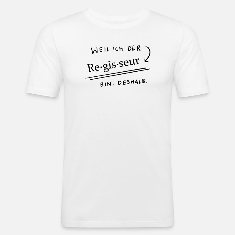 Weil...ich der Regisseur bin 2 - Männer Slim Fit T-Shirt - Weiß