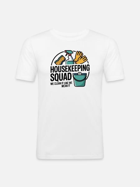 Funny Cleaning Design - Men's Slim Fit T-Shirt - white