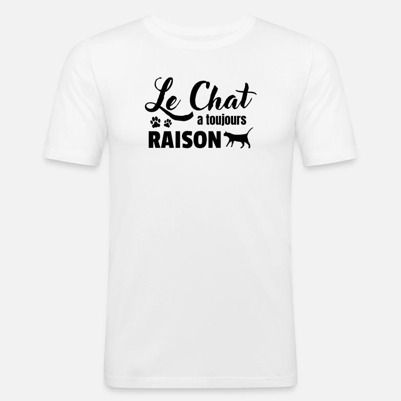 Die Katze hat immer recht - Männer Slim Fit T-Shirt - Weiß