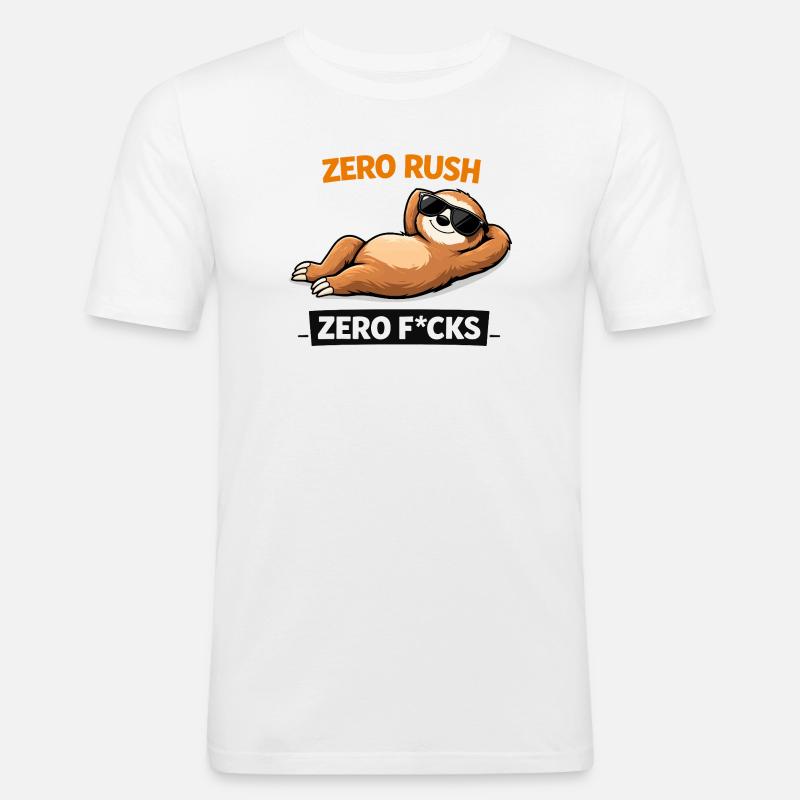 Zero Rush Sloth Chill Slogan - Männer Slim Fit T-Shirt - Weiß