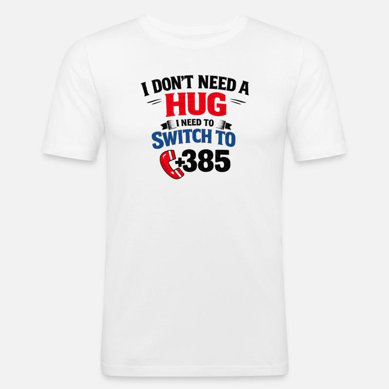 Kein Umarmung, Ruf Nummer 385 - Männer Slim Fit T-Shirt - Weiß