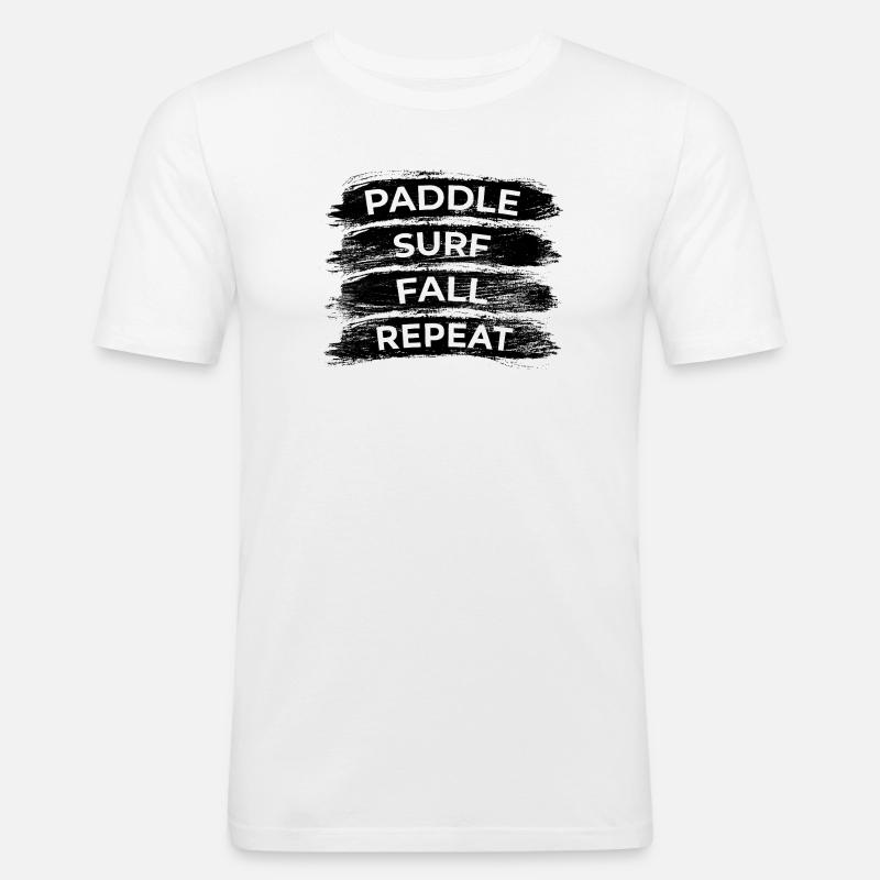 Paddle Surf Fall Repeat - Männer Slim Fit T-Shirt - Weiß