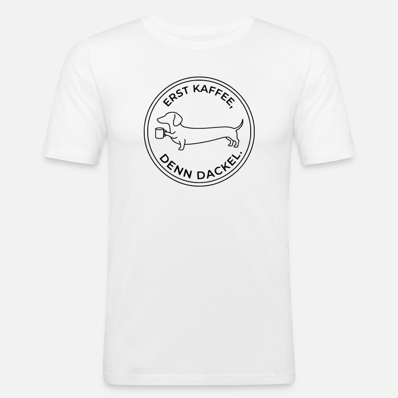 erst kaffee denn dackel - Männer Slim Fit T-Shirt - Weiß