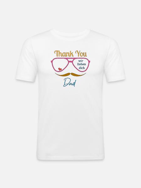 Danke Dad - Männer Slim Fit T-Shirt - Weiß