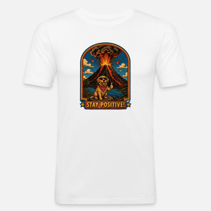 Hund vor Vulkan – Bleib Positiv - Männer Slim Fit T-Shirt - Weiß