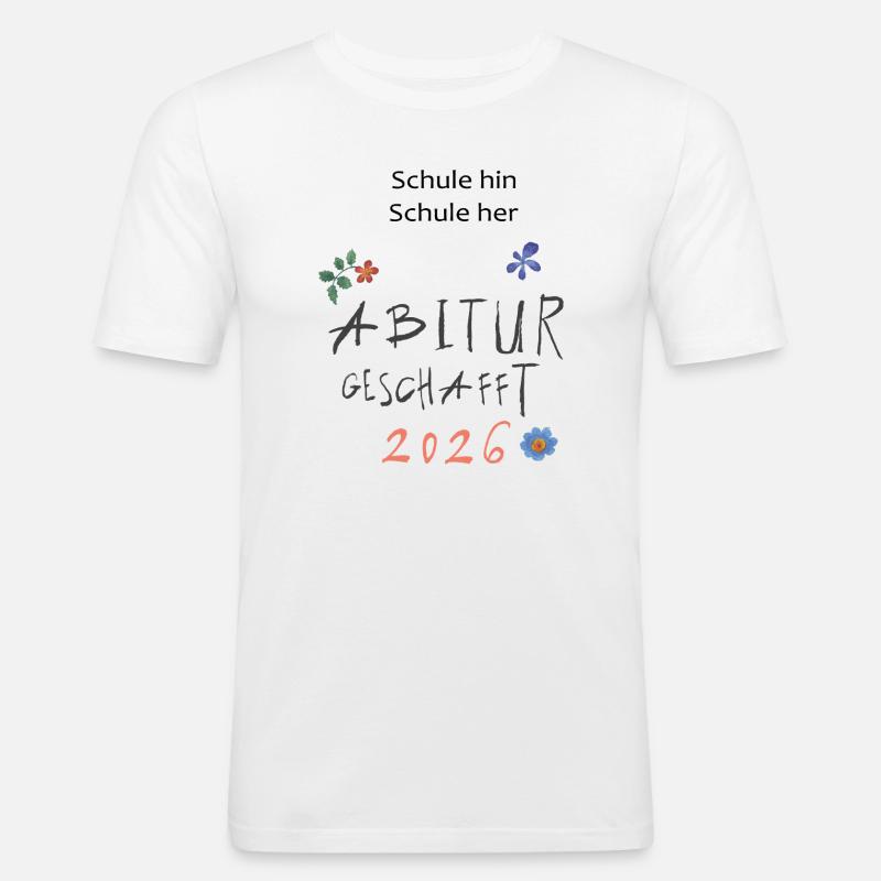 Abitur 2026  - Männer Slim Fit T-Shirt - Weiß