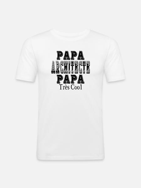 Papa Architecte Papa Très Cool - T-shirt près du corps Homme - blanc