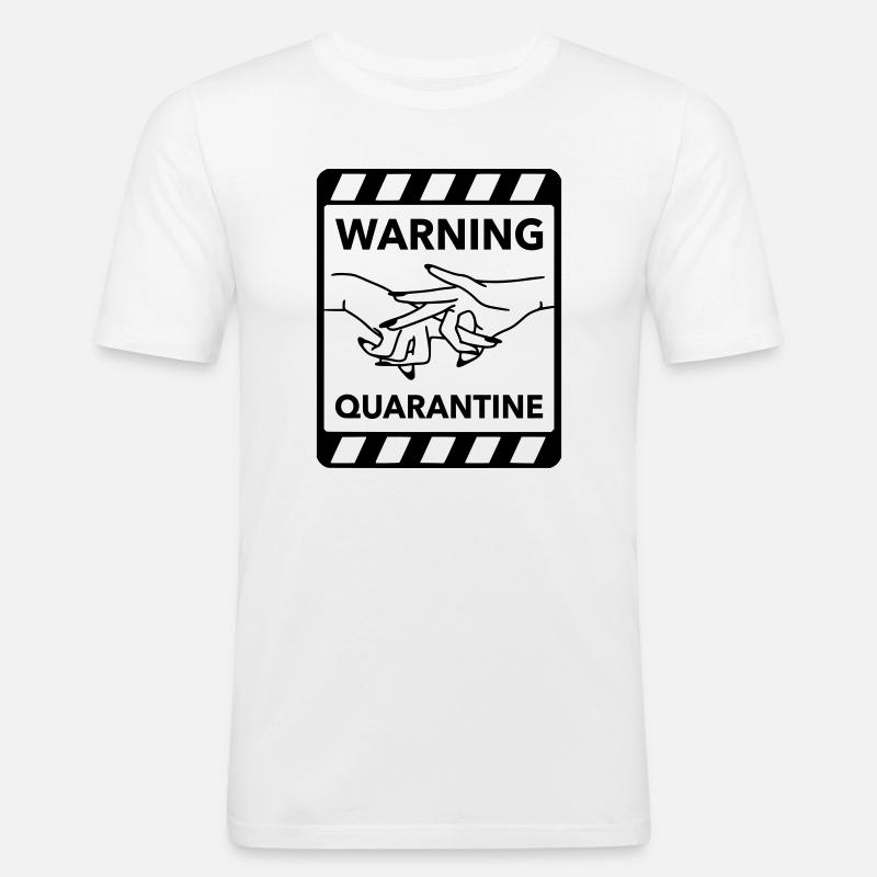 Warning: Quarantine - Men's Slim Fit T-Shirt - white