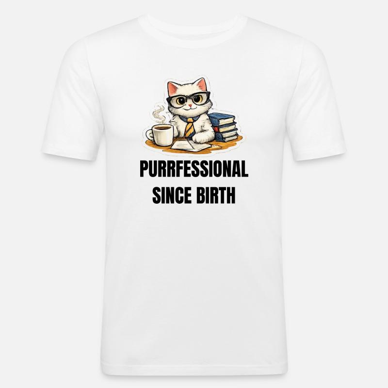 Purrrfessional Seit Geburt - Männer Slim Fit T-Shirt - Weiß