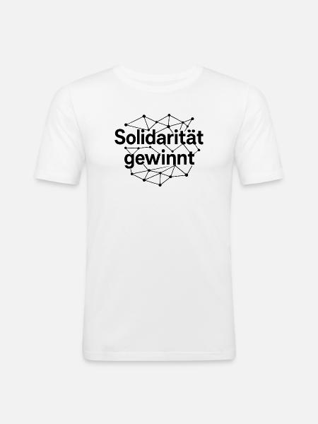 Solidarität Gewinnt Statement Spruch - Männer Slim Fit T-Shirt - Weiß