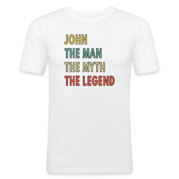 John The Man The Myth The Legend Funny - Männer Slim Fit T-Shirt - Weiß - Vorne - Nik (191cm)