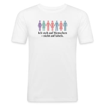 Ich Steh Auf Menschen – Nicht Auf Labels - Männer Slim Fit T-Shirt - Weiß - Vorne - Nik (191cm)