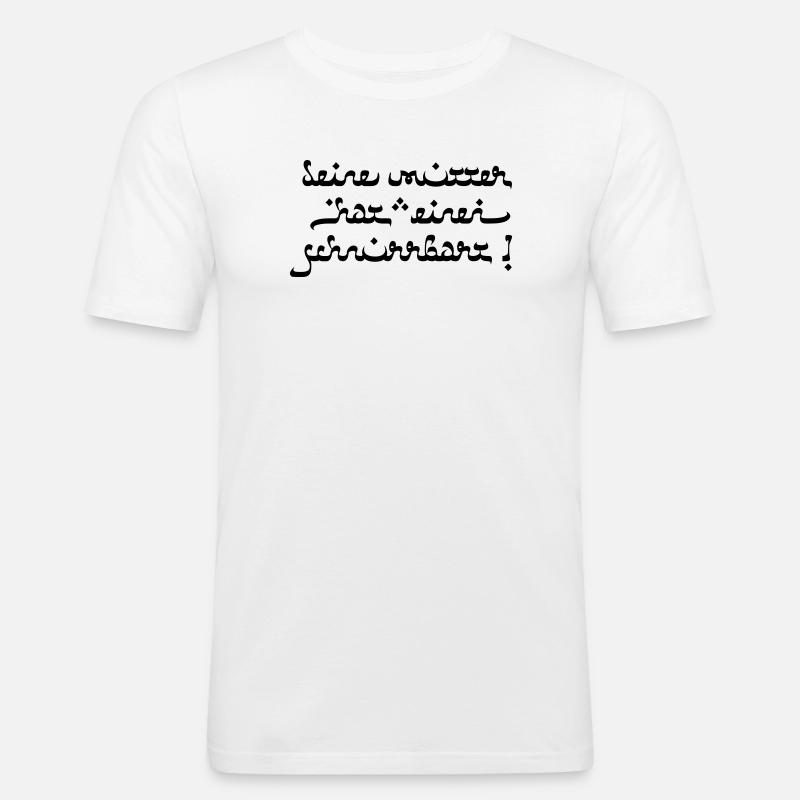 Deine mutter hat einen schnurrbart! - Männer Slim Fit T-Shirt - Weiß