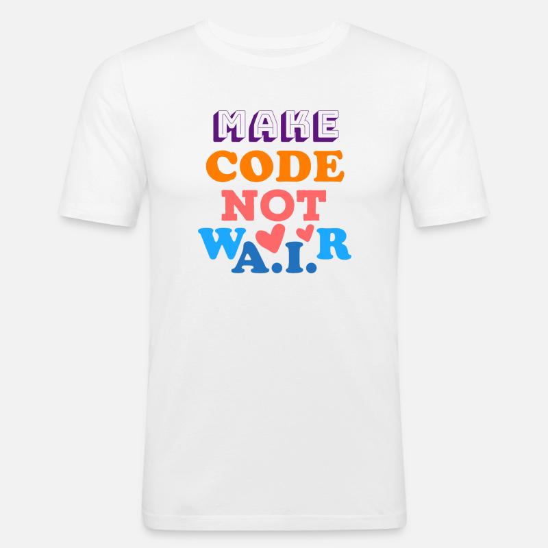 Make code, not AI war! - Men's Slim Fit T-Shirt - white