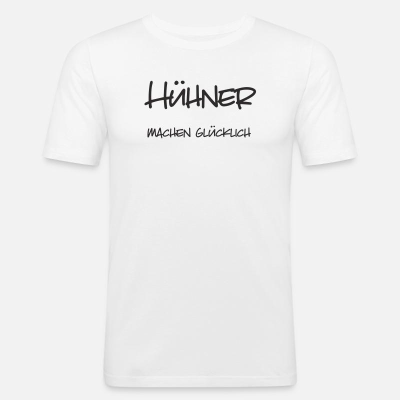 Hühner machen glücklich – Lustiges Textdesign - Männer Slim Fit T-Shirt - Weiß