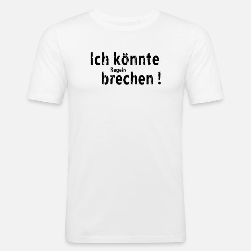 Ich koennte brechen - Männer Slim Fit T-Shirt - Weiß