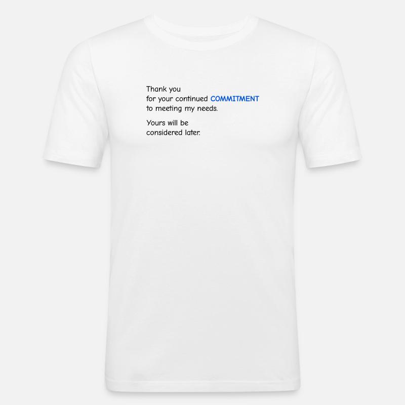 Baby Performance Review - Commitment - Männer Slim Fit T-Shirt - Weiß