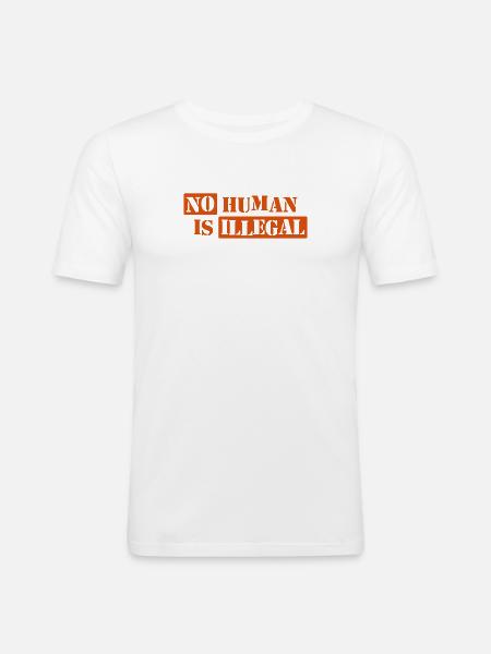 No Human Is Illegal - Men's Slim Fit T-Shirt - white