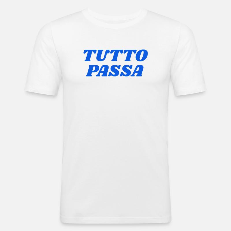 tutto passa - T-shirt près du corps Homme - blanc