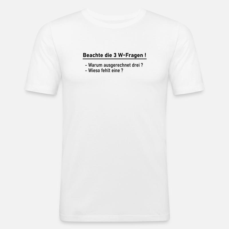 3 Domande W - Maglietta aderente da uomo - bianco