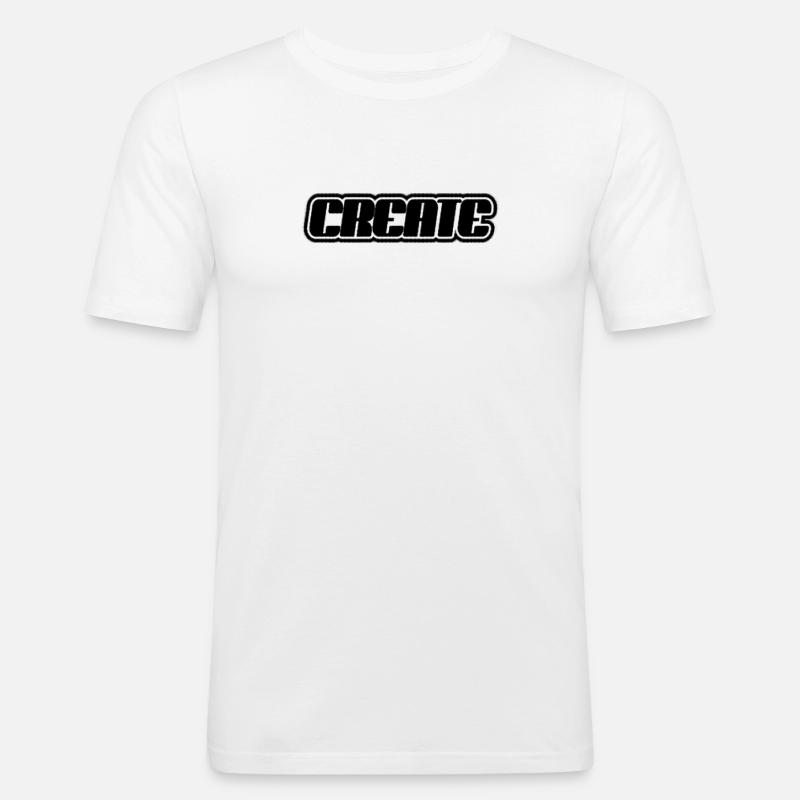Create Schriftzug - Männer Slim Fit T-Shirt - Weiß