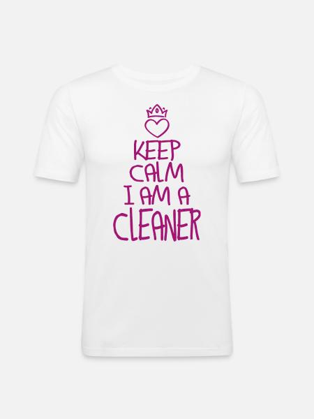 Keep Calm Cleaner - Men's Slim Fit T-Shirt - white