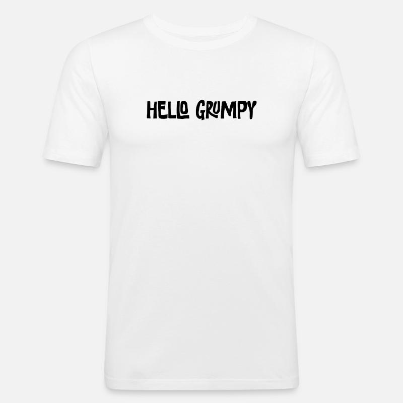 Hello Grumpy Funny Minimal Saying - Men's Slim Fit T-Shirt - white