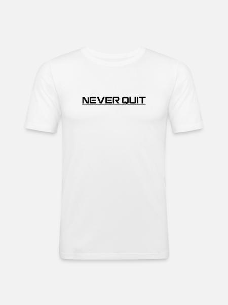 Motif d’endurance Never Quit - T-shirt près du corps Homme - blanc