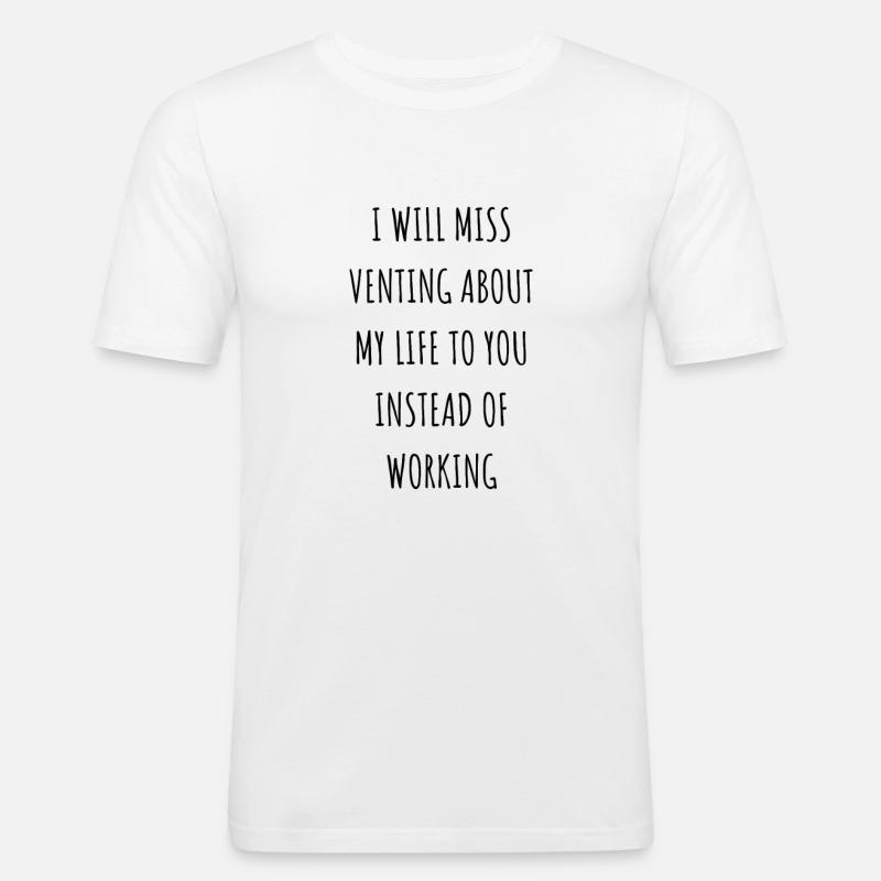 Mitarbeiter Abschiedsgeschenk / Mitarbeiter hinterlassen Geschenke - Männer Slim Fit T-Shirt - Weiß