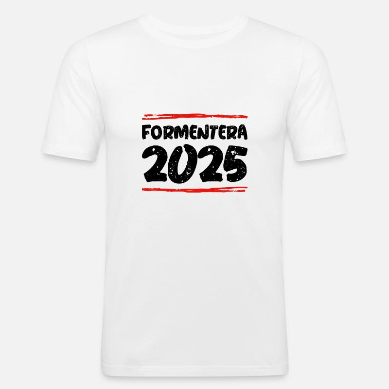 Formentera 2025 Spruch - Männer Slim Fit T-Shirt - Weiß