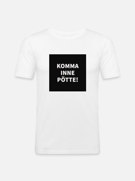 Ruhrpott Spruch - Männer Slim Fit T-Shirt - Weiß