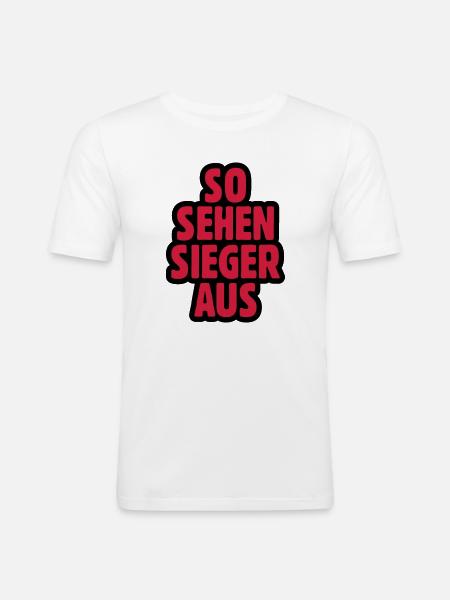 SO SEHEN SIEGER AUS - Männer Slim Fit T-Shirt - Weiß