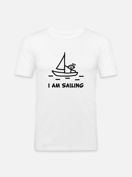 I am sailing - Men's Slim Fit T-Shirt - white