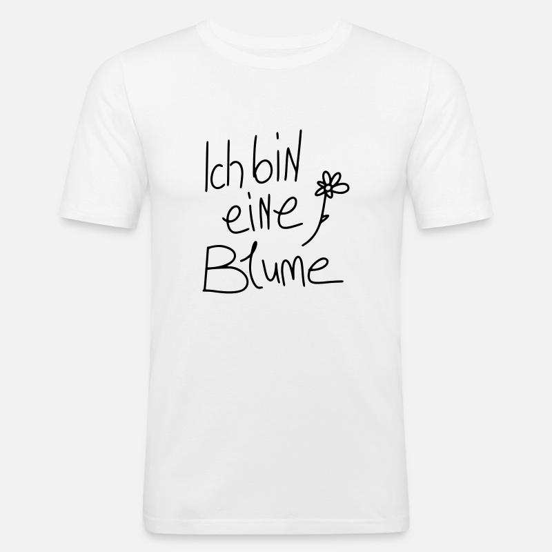 Ich bin eine Blume - Männer Slim Fit T-Shirt - Weiß
