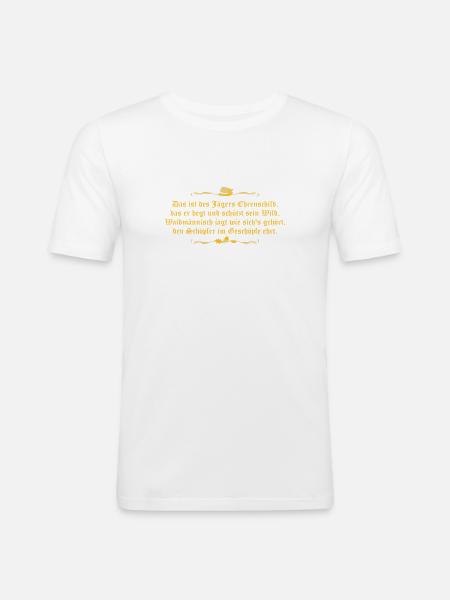 Jägerspruch, Jägerlatein - Männer Slim Fit T-Shirt - Weiß