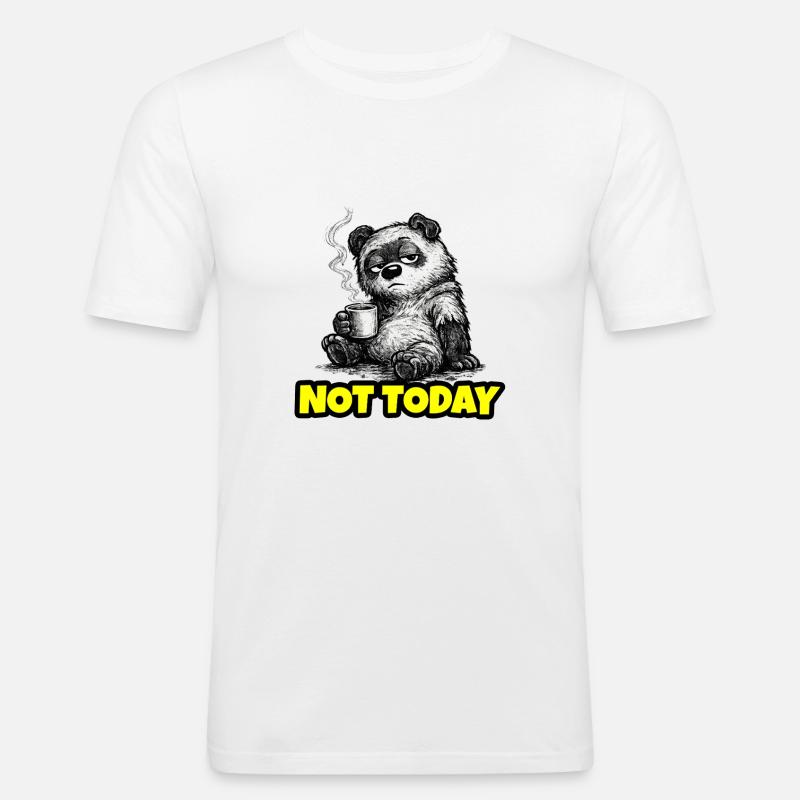 Not Today – Grumpy Bear Coffee (Sketch) - Männer Slim Fit T-Shirt - Weiß