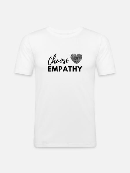 Choose Empathy - Männer Slim Fit T-Shirt - Weiß