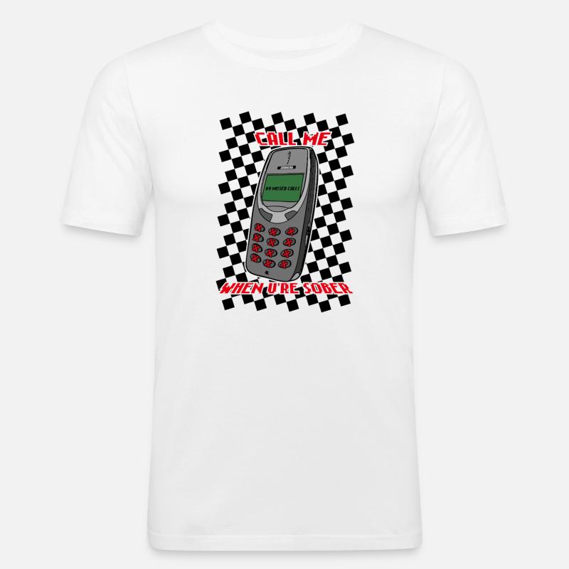 Call Me When U're Sober - Männer Slim Fit T-Shirt - Weiß