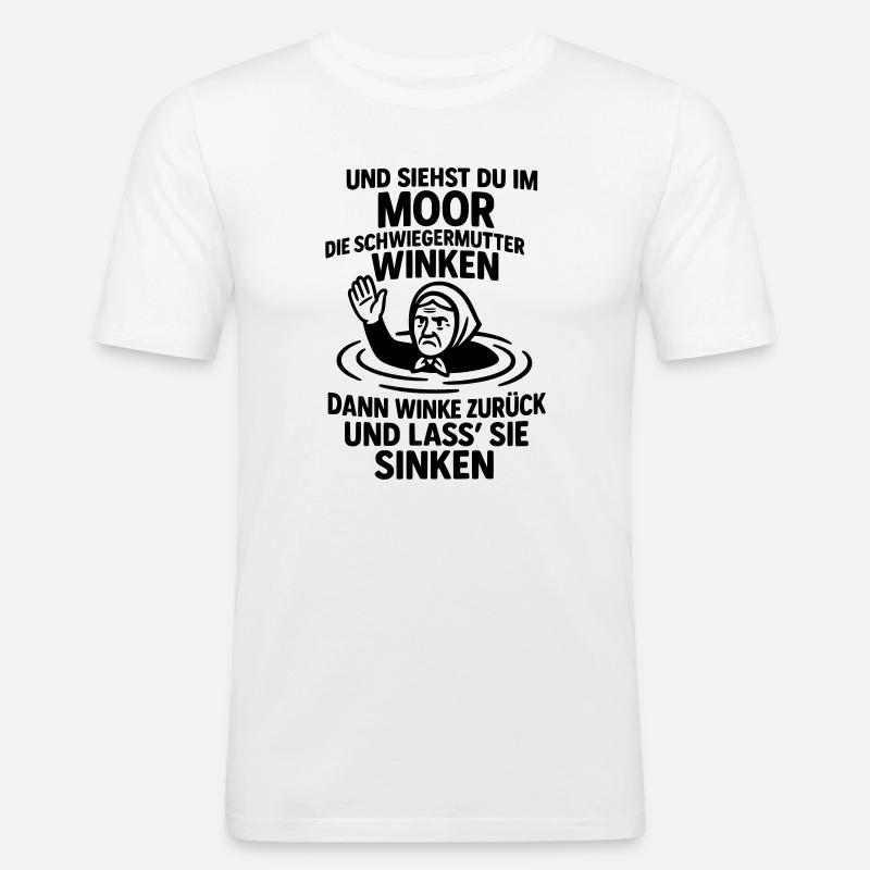 schwiegermutter spruch böse gemein - Männer Slim Fit T-Shirt - Weiß