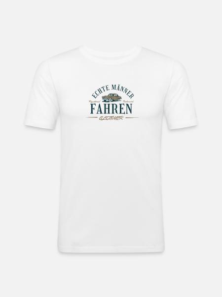 ECHTE MÄNNER FAHREN OLDTIMER - Männer Slim Fit T-Shirt - Weiß