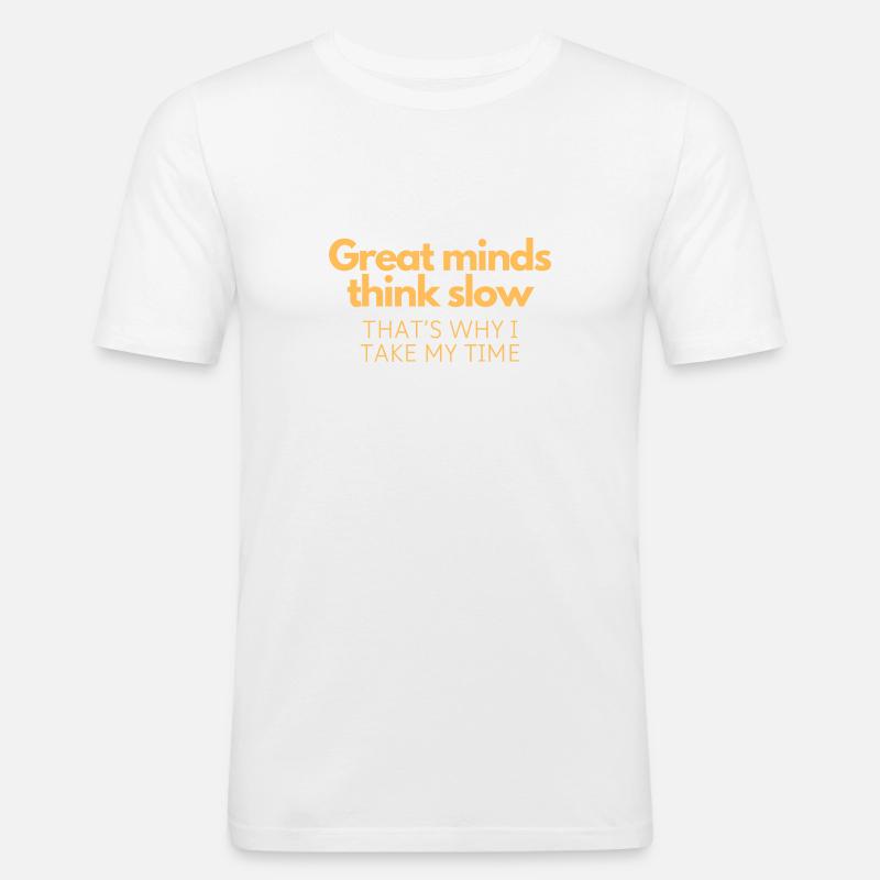 Große Köpfe denken langsam - Männer Slim Fit T-Shirt - Weiß