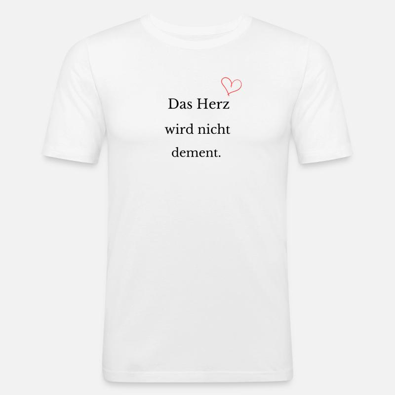 Das Herz wird nicht dement - Männer Slim Fit T-Shirt - Weiß