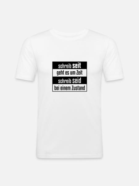 Schreibt man seit oder seid? - Männer Slim Fit T-Shirt - Weiß