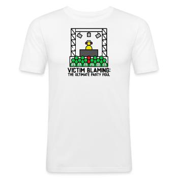 Victim Blaming: The Ultimate Party Foul - Men's Slim Fit T-Shirt - white - Front - Nik (191cm)