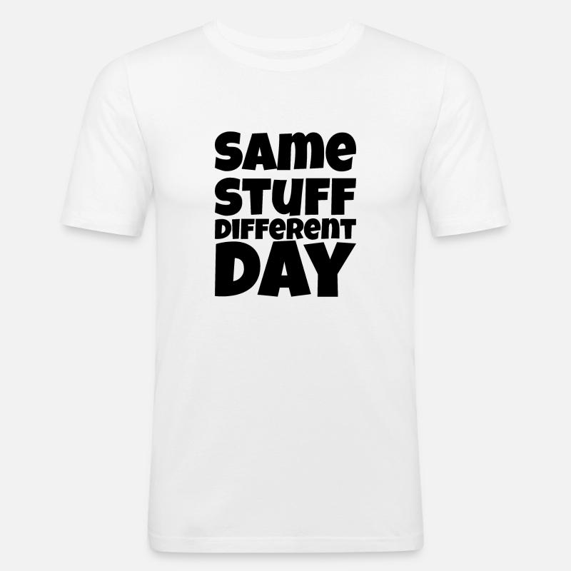 SSDD Same stuff different day - Männer Slim Fit T-Shirt - Weiß