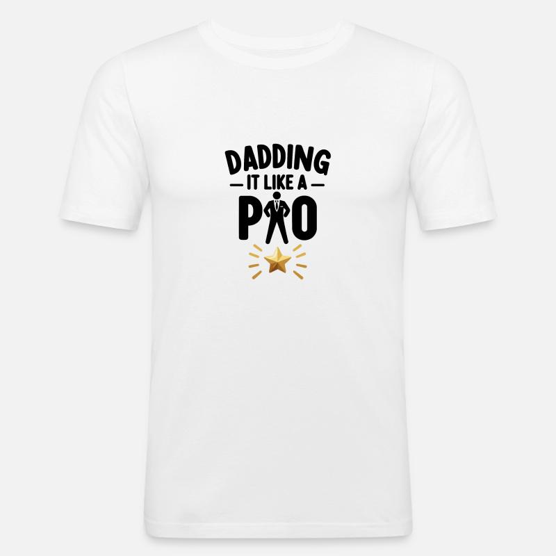 Dadding It Like a Pro - Men's Slim Fit T-Shirt - white
