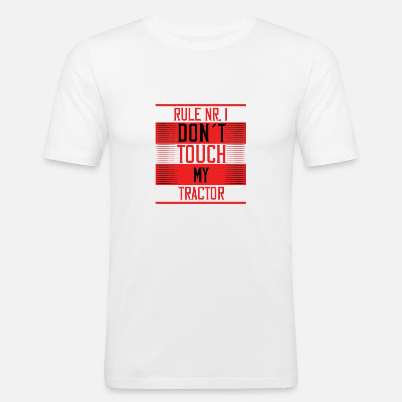 DONT TOUCH MY TRACTOR - Männer Slim Fit T-Shirt - Weiß