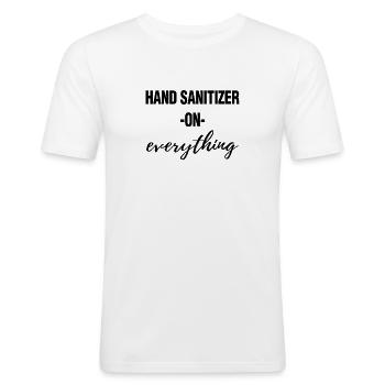 Hand Sanitizer On Everything - Men's Slim Fit T-Shirt - white - Front - Nik (191cm)