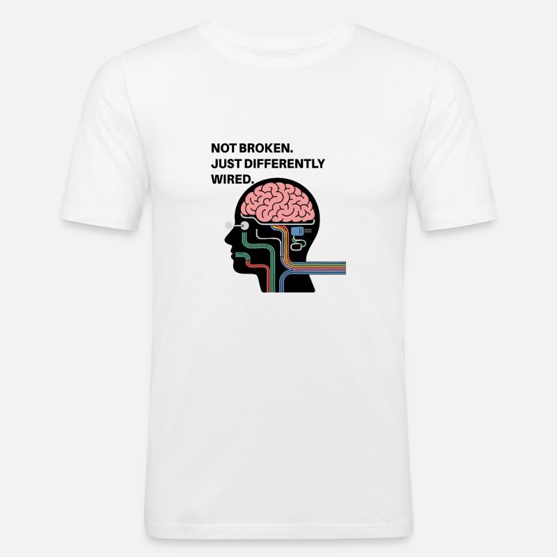 Pas cassé – juste câblé différemment - T-shirt près du corps Homme - blanc
